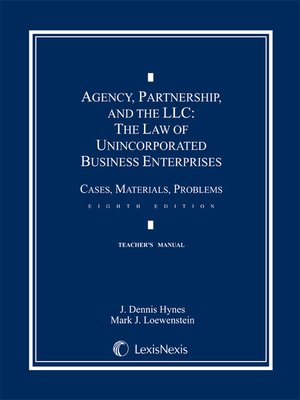 cover image of Agency, Partnership and the LLC: The Law of Unincorporated Business Enterprises